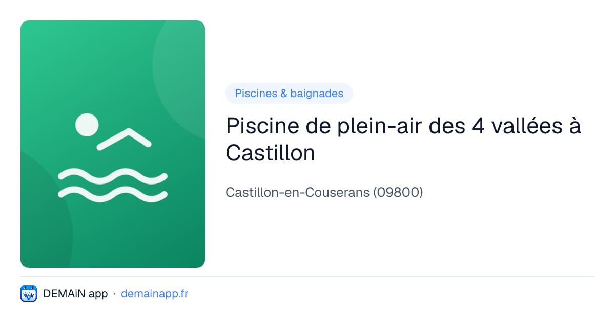 Piscine de plein-air des 4 vallées à Castillon — Castillon-en-Couserans