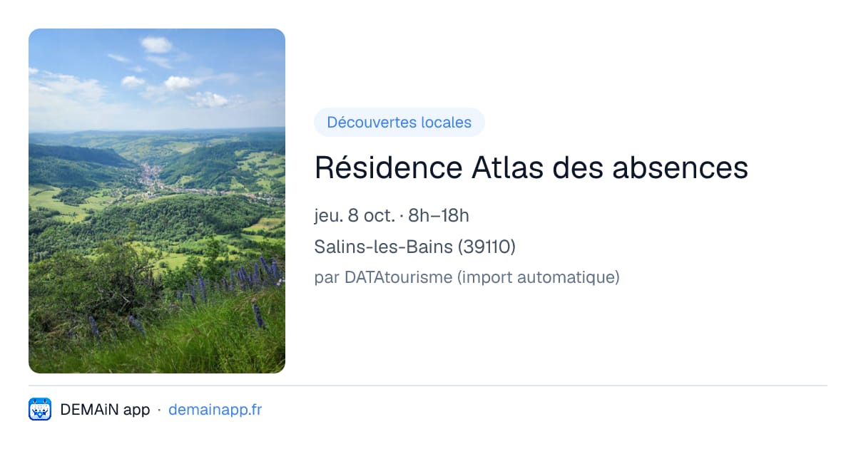 Résidence Atlas des absences — Salins-les-Bains