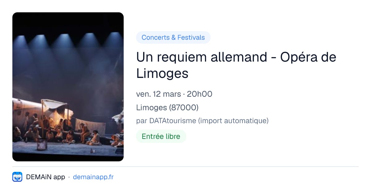 Un requiem allemand - Opéra de Limoges — Limoges