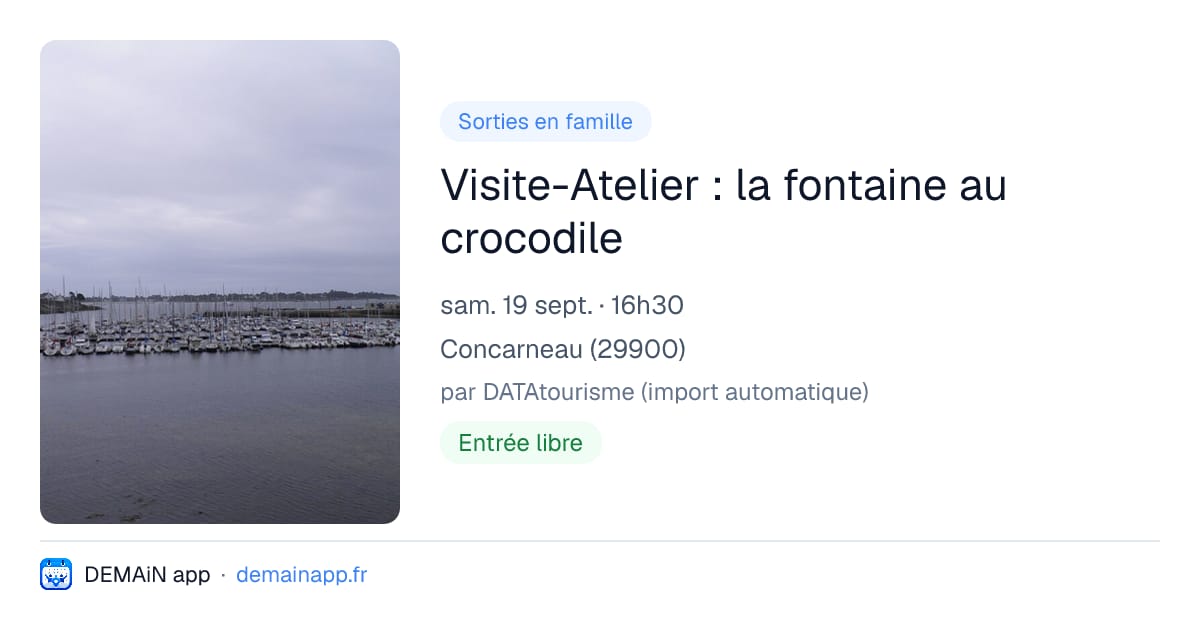 Visite-Atelier : la fontaine au crocodile — Concarneau