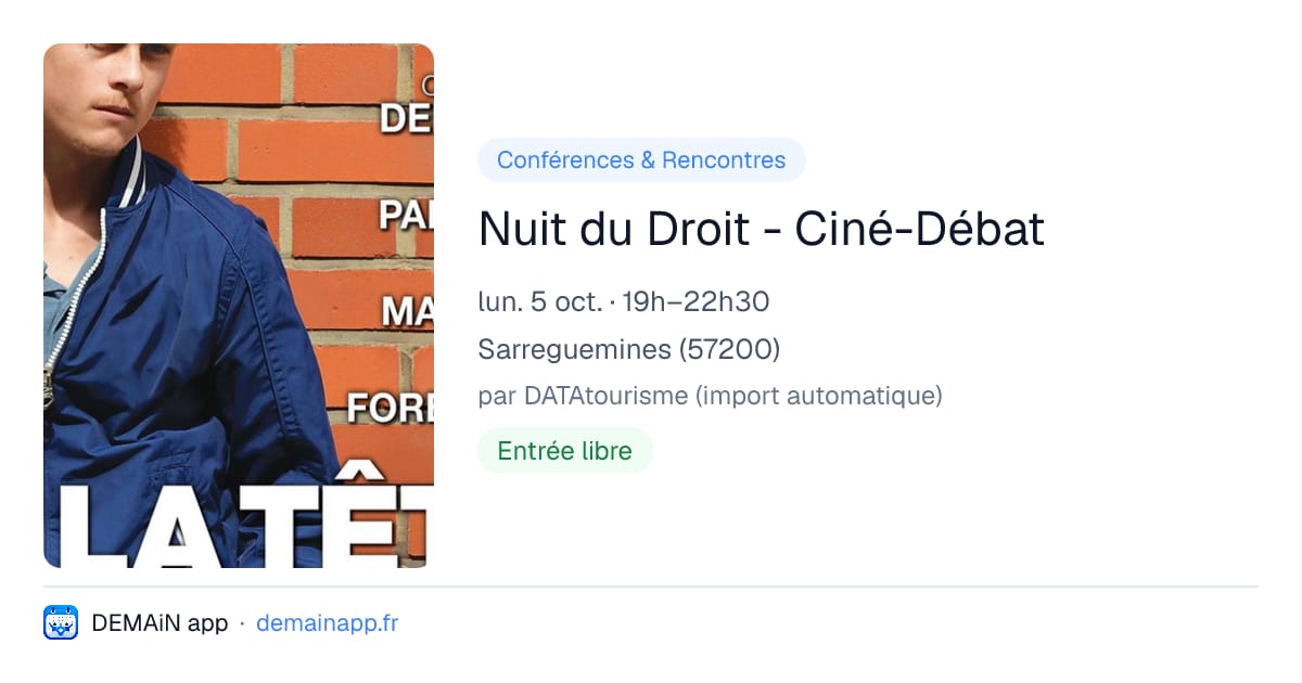 Nuit du Droit - Ciné-Débat — Sarreguemines