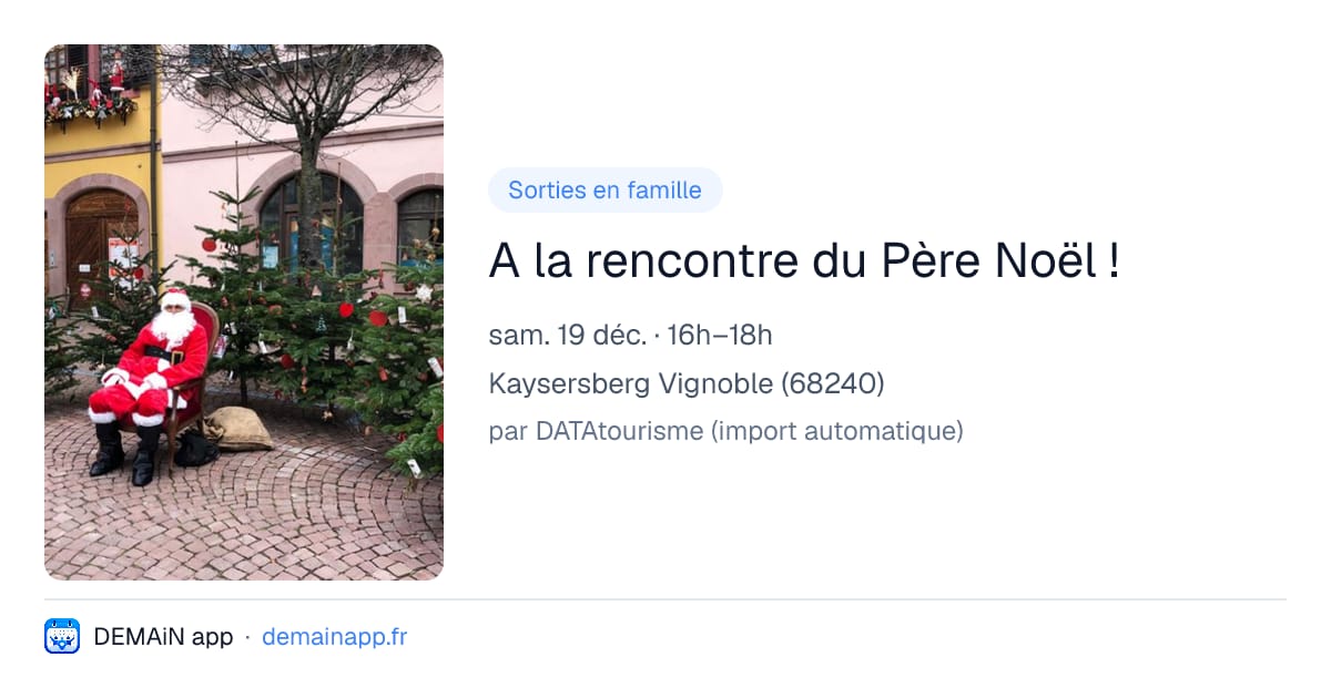 A la rencontre du Père Noël ! — Kaysersberg Vignoble