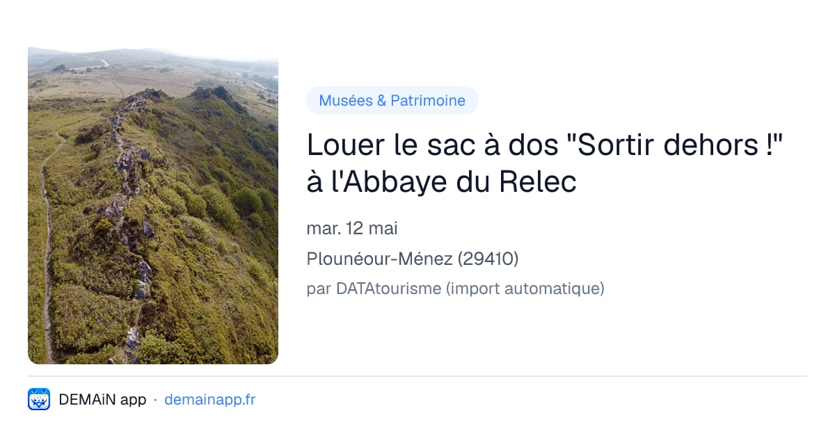 Louer le sac à dos "Sortir dehors !" à l'Abbaye du Relec — Plounéour-Ménez