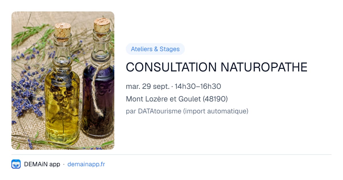 CONSULTATION NATUROPATHE — Mont Lozère et Goulet