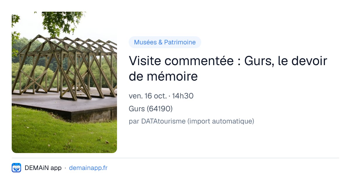 Visite commentée : Gurs, le devoir de mémoire — Gurs