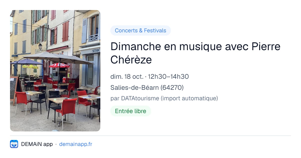 Dimanche en musique avec Pierre Chérèze — Salies-de-Béarn