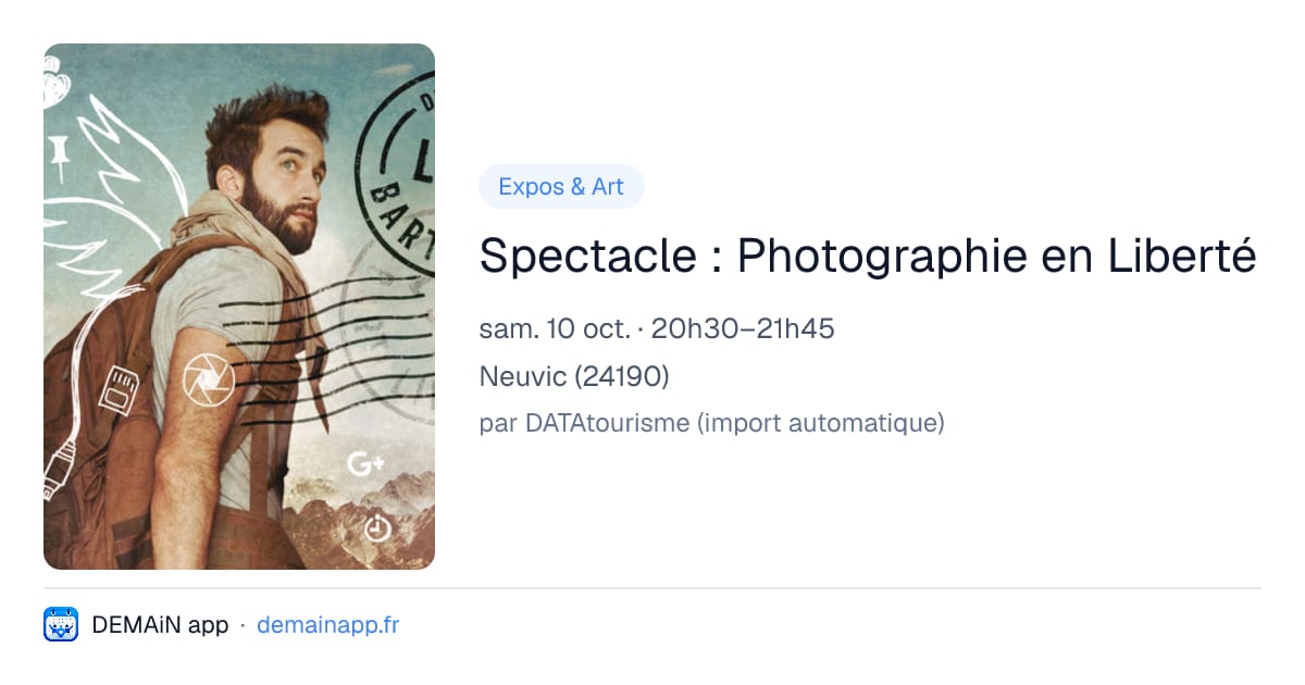 Spectacle : Photographie en Liberté — Neuvic