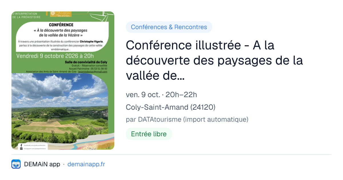 Conférence illustrée - A la découverte des paysages de la vallée de la Vézère — Coly-Saint-Amand