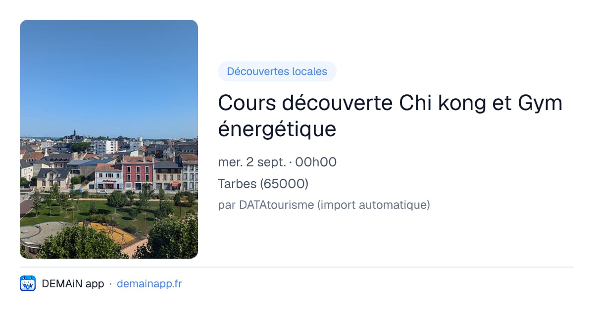 Cours découverte Chi kong et Gym énergétique — Tarbes