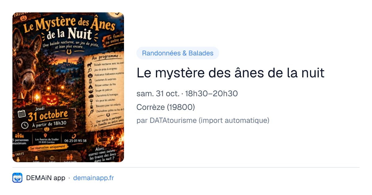 Le mystère des ânes de la nuit — Corrèze