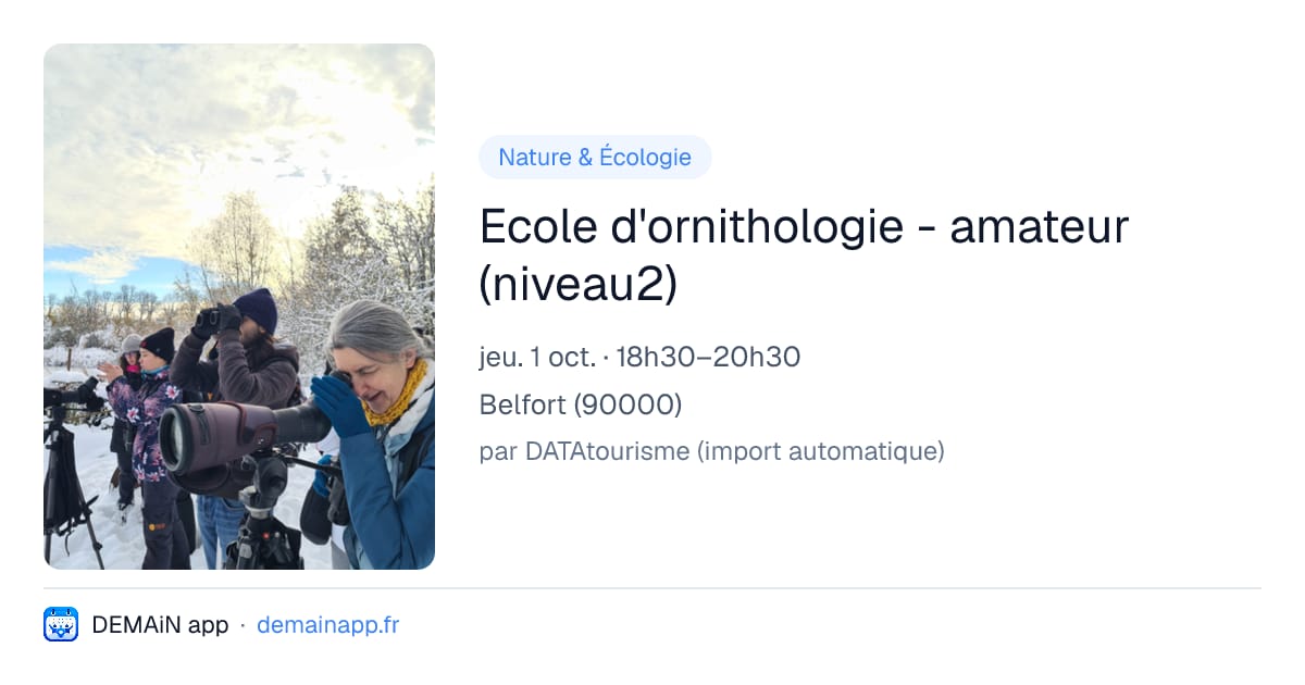 Ecole d'ornithologie - amateur (niveau2) — Belfort