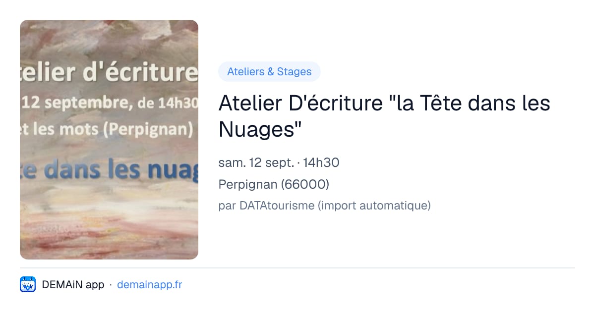 Atelier D'écriture "la Tête dans les Nuages" — Perpignan
