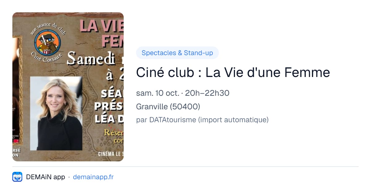 Ciné club : La Vie d'une Femme — Granville