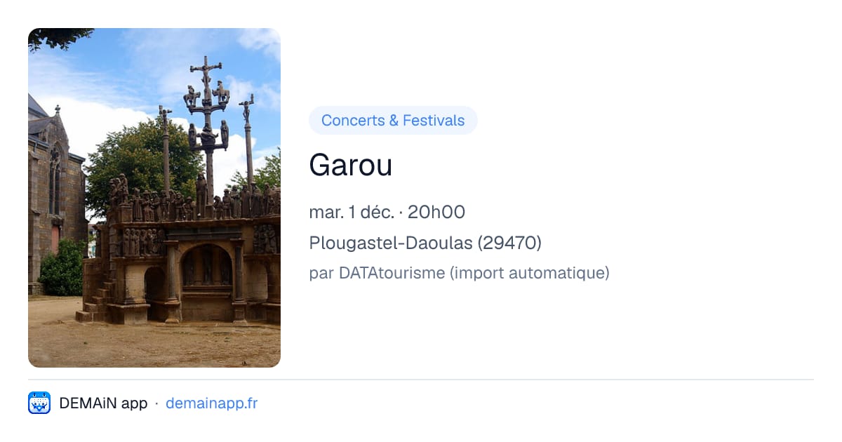 Garou — Plougastel-Daoulas