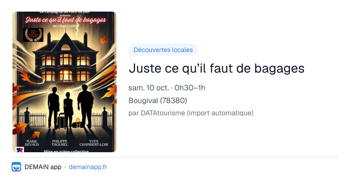 Juste ce qu’il faut de bagages — Bougival