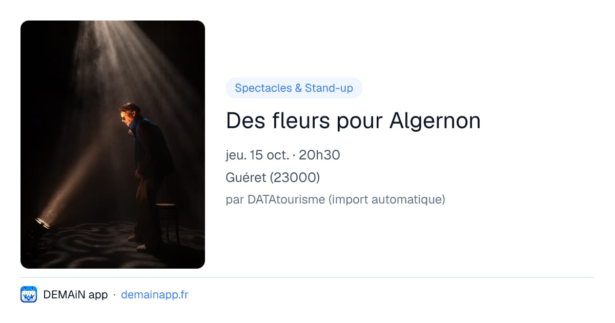 Des fleurs pour Algernon — Guéret