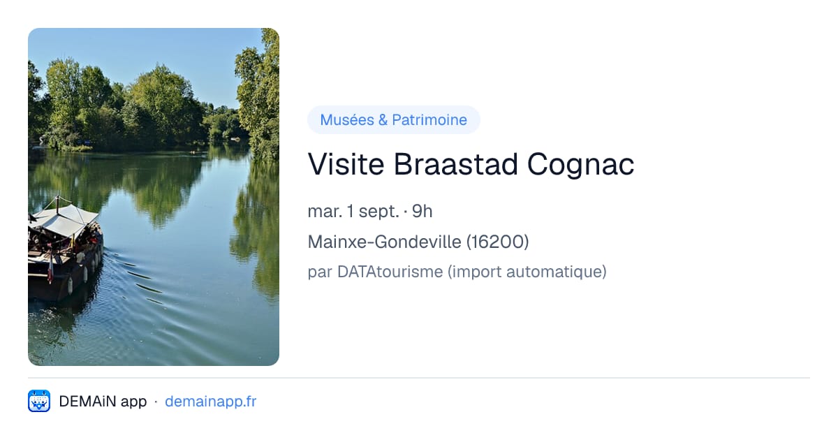 Visite Braastad Cognac — Mainxe-Gondeville