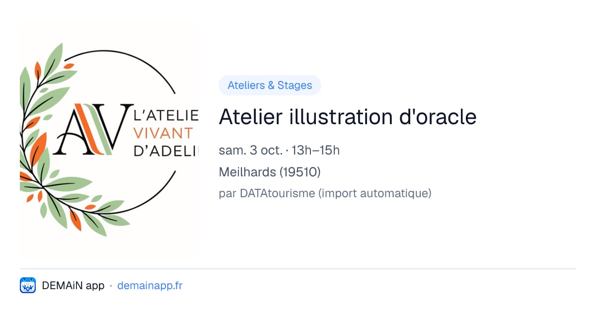 Atelier illustration d'oracle — Meilhards
