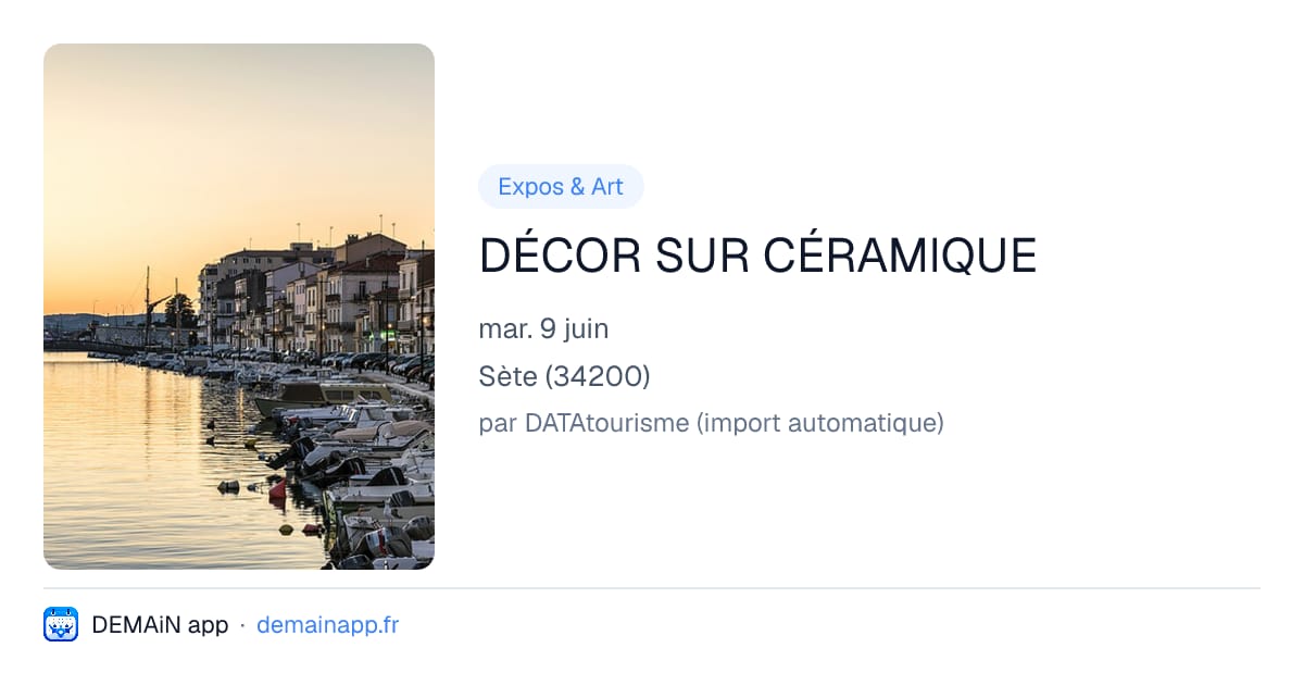 DÉCOR SUR CÉRAMIQUE — Sète