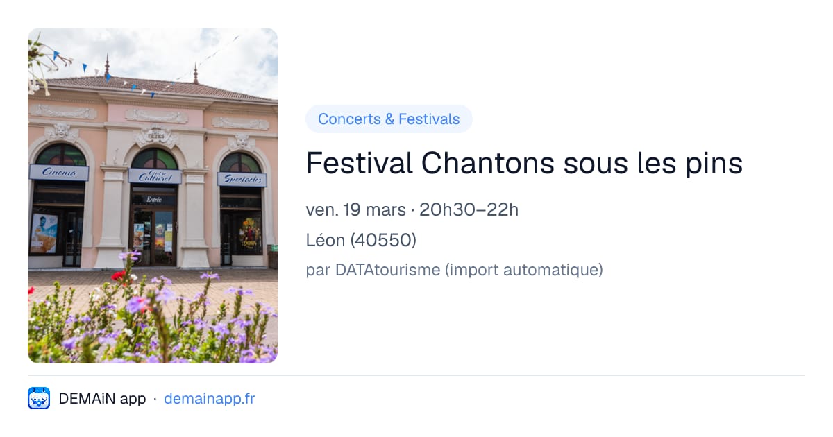 Festival Chantons sous les pins — Léon