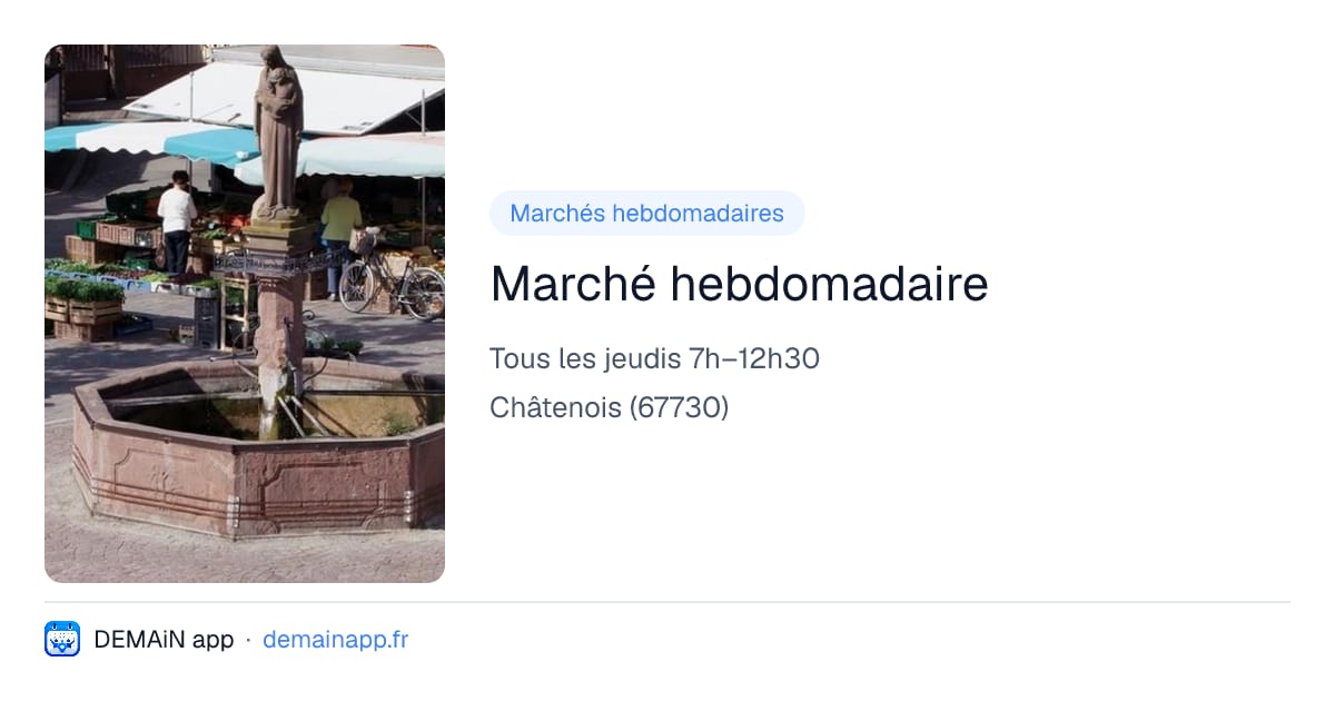 Marché hebdomadaire — Châtenois