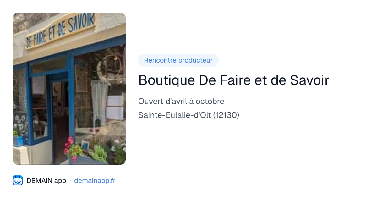 Boutique De Faire et de Savoir — Sainte-Eulalie-d'Olt