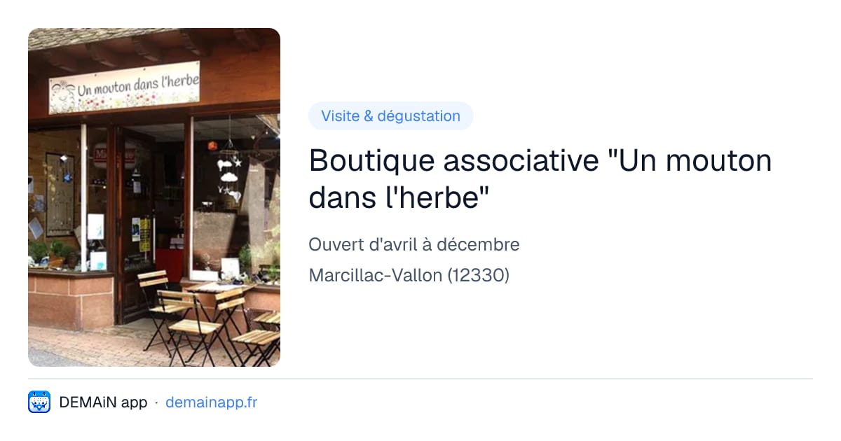 Boutique associative "Un mouton dans l'herbe" — Marcillac-Vallon
