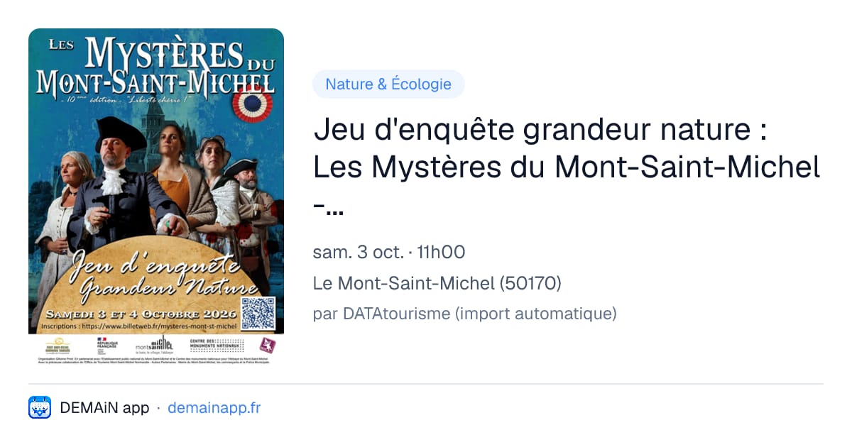 Jeu d'enquête grandeur nature : Les Mystères du Mont-Saint-Michel - "Liberté chérie" — Le Mont-Saint-Michel