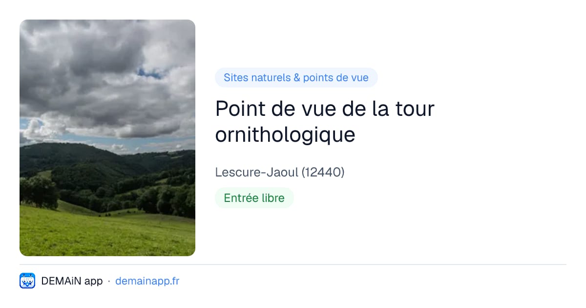 Point de vue de la tour ornithologique — Lescure-Jaoul