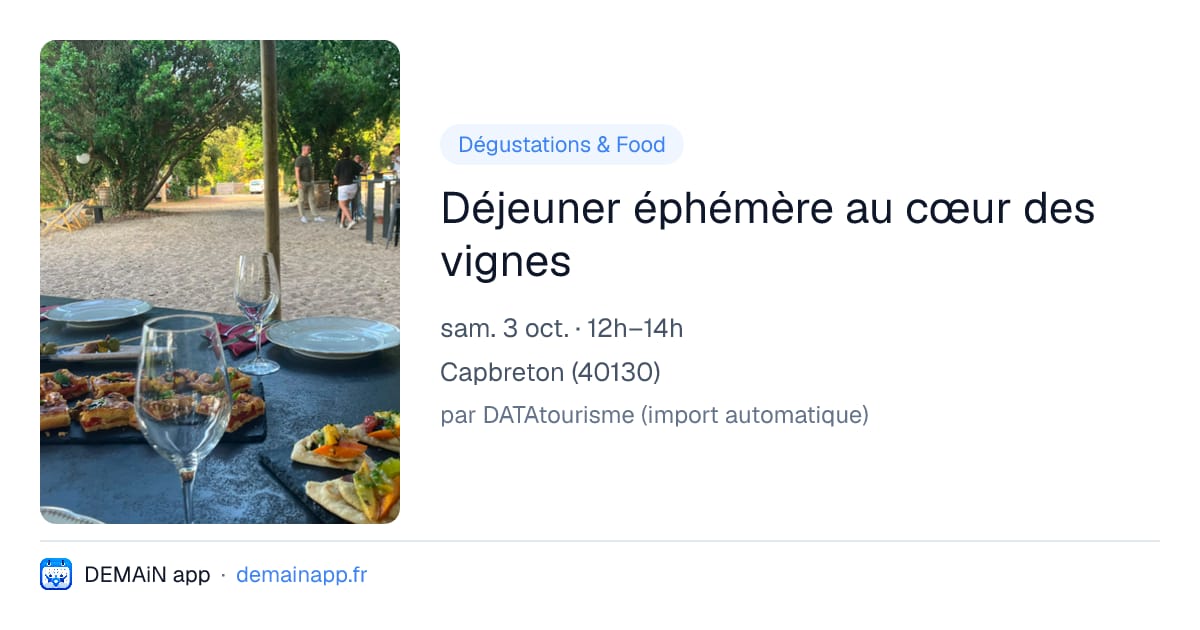 Déjeuner éphémère au cœur des vignes — Capbreton