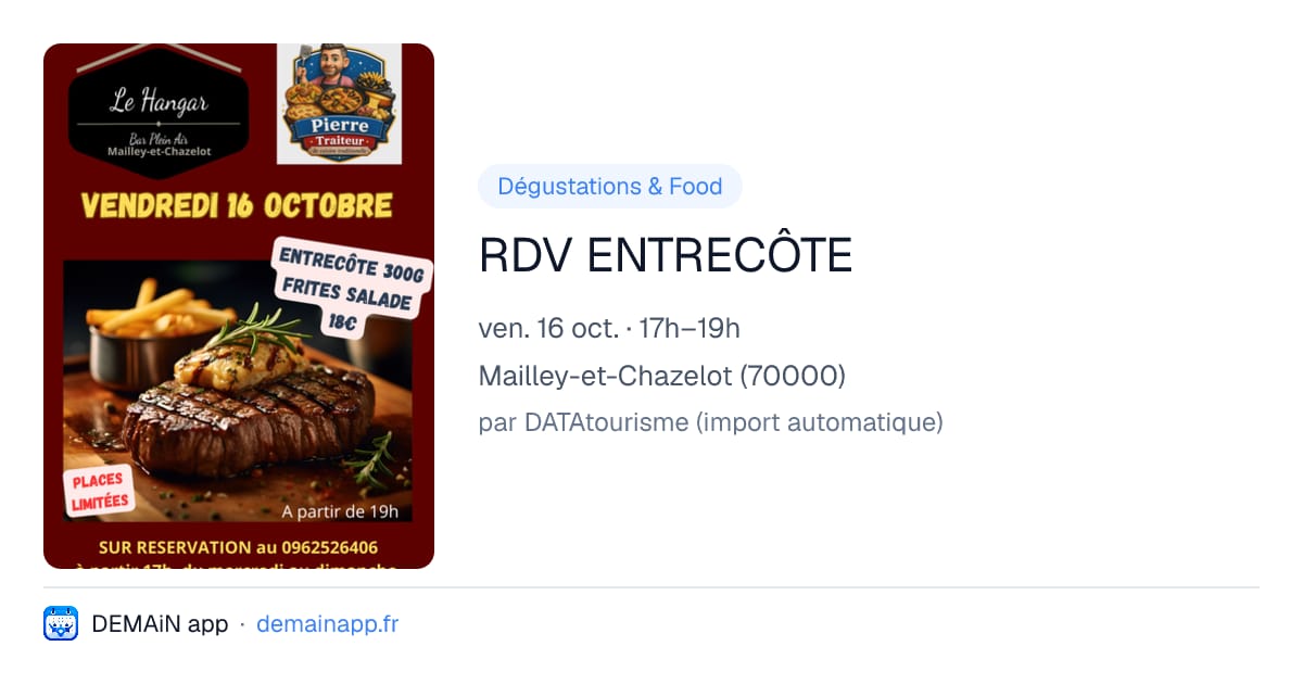 RDV ENTRECÔTE — Mailley-et-Chazelot