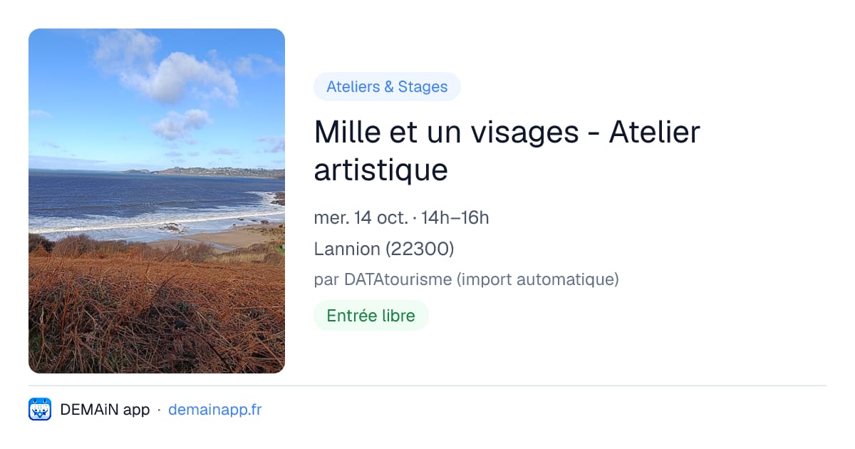 Mille et un visages - Atelier artistique — Lannion