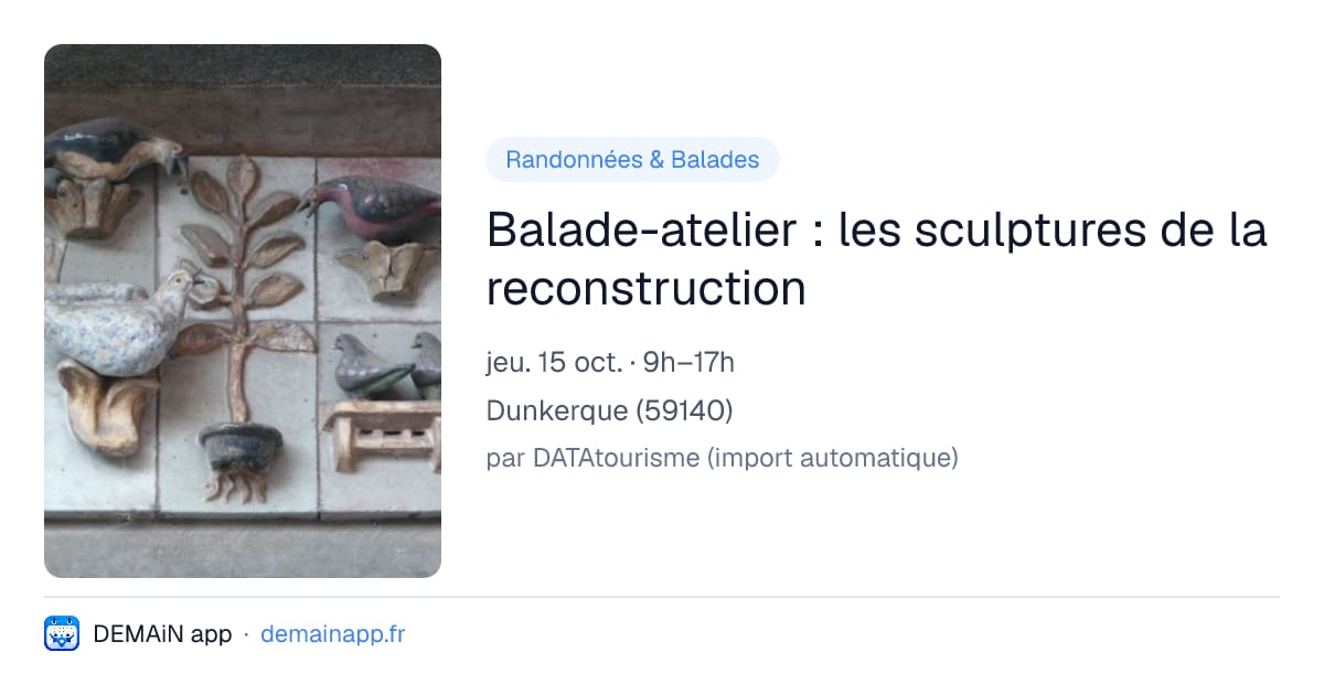 Balade-atelier : les sculptures de la reconstruction — Dunkerque