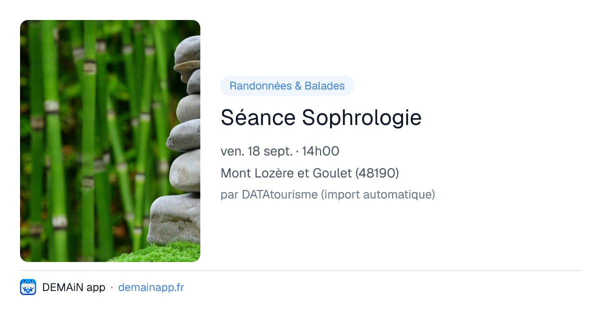 Séance Sophrologie — Mont Lozère et Goulet