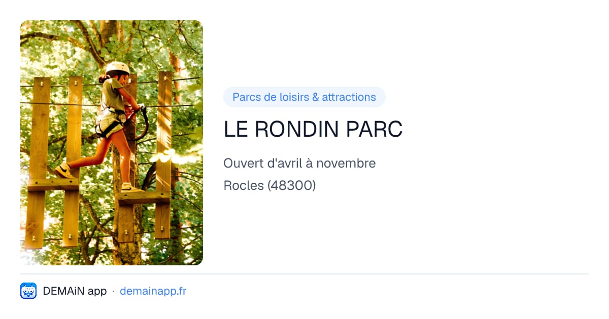 LE RONDIN PARC — Rocles