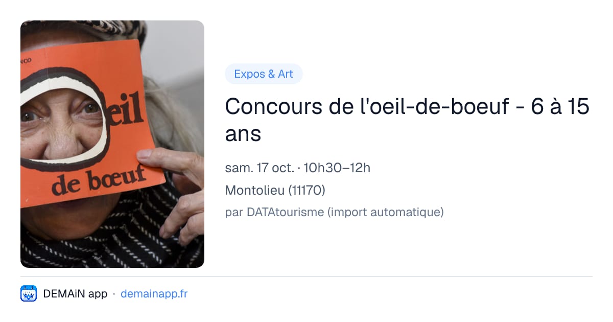 Concours de l'oeil-de-boeuf - 6 à 15 ans — Montolieu