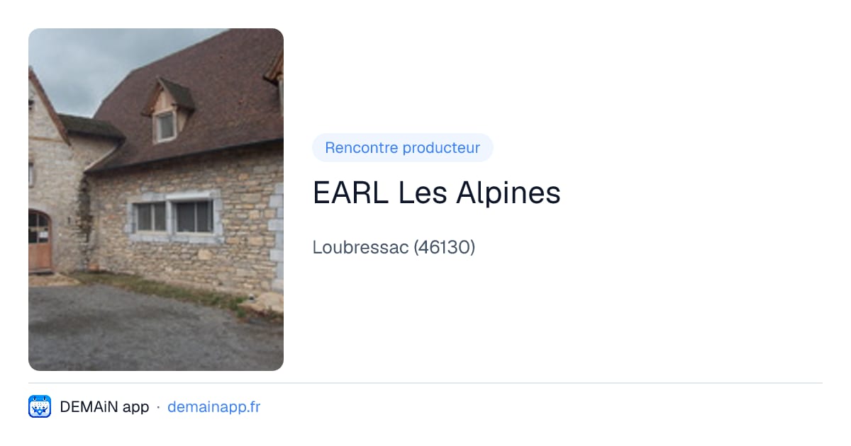 EARL Les Alpines — Loubressac
