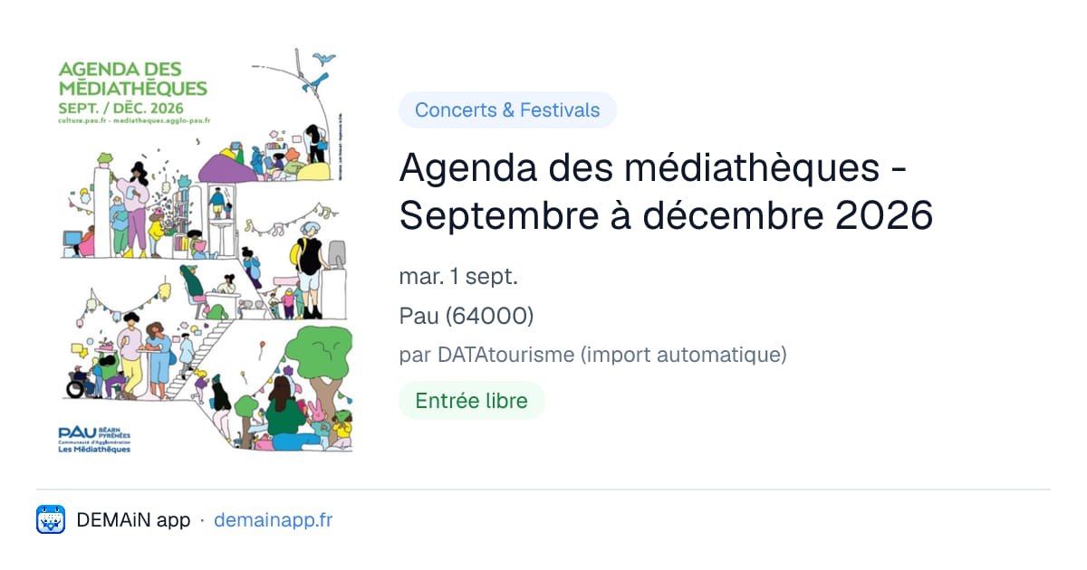 Agenda des médiathèques - Septembre à décembre 2026 — Pau