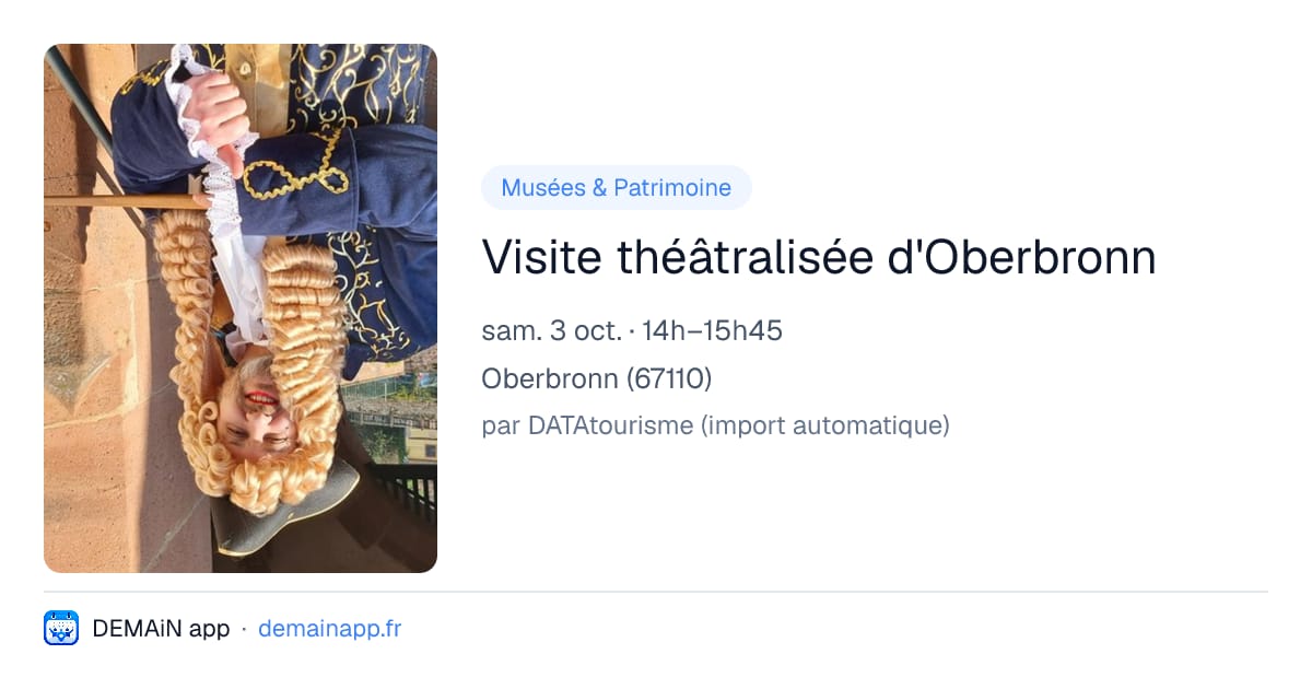 Visite théâtralisée d'Oberbronn — Oberbronn