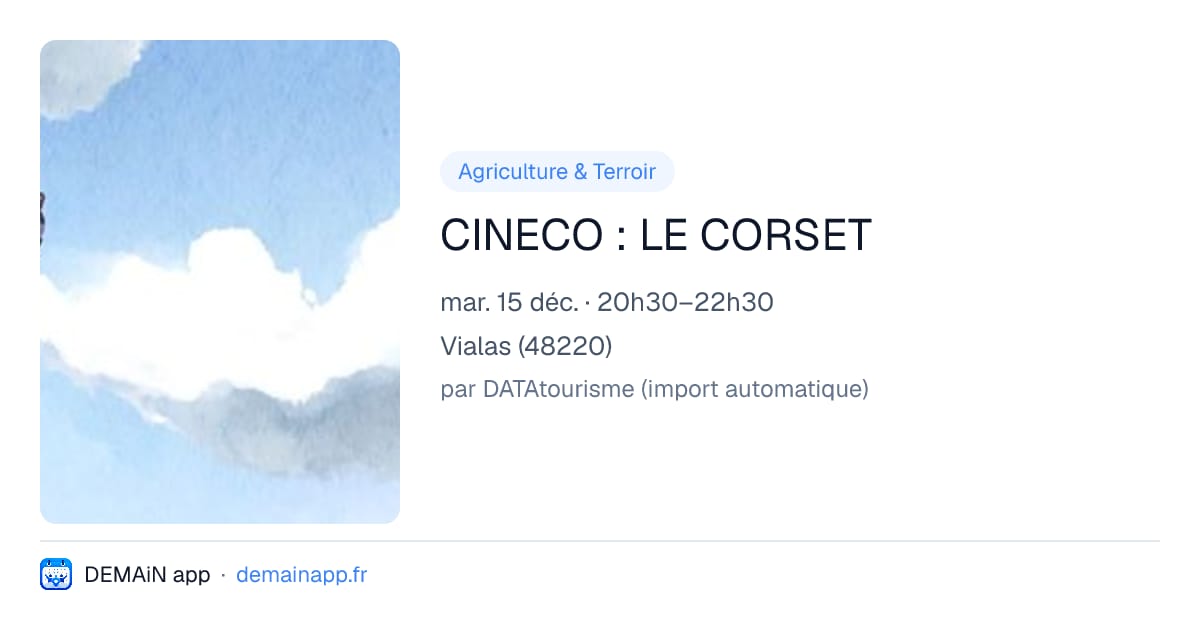 CINECO : LE CORSET — Vialas