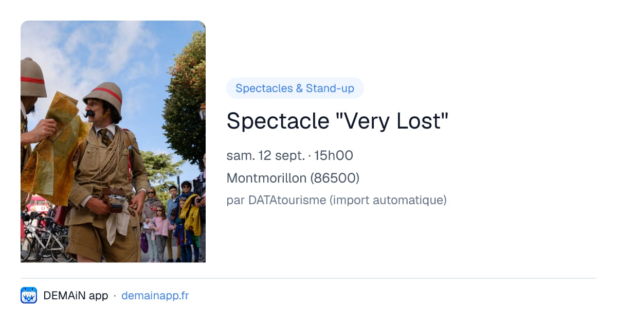 Spectacle "Very Lost" — Montmorillon