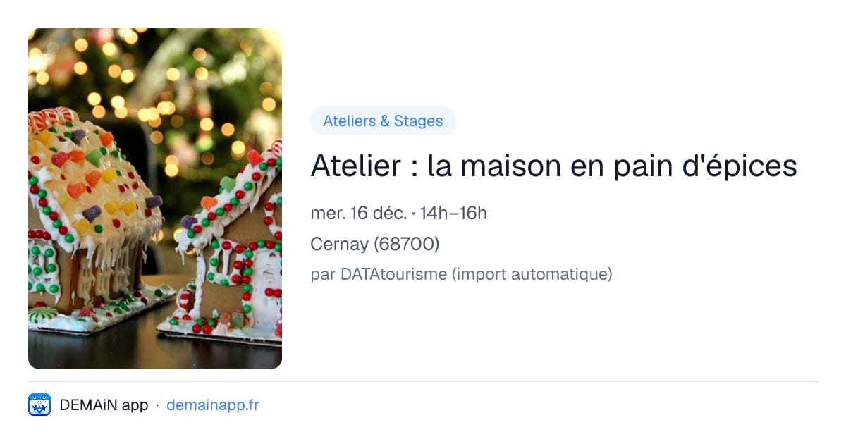 Atelier : la maison en pain d'épices — Cernay