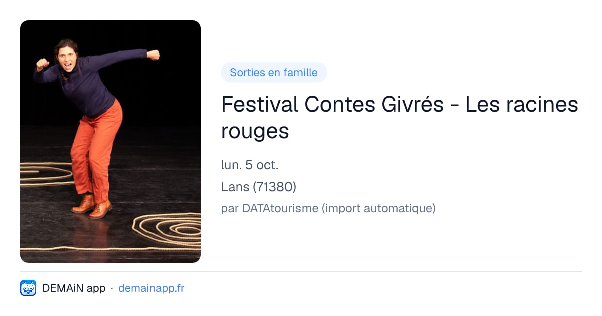 Festival Contes Givrés - Les racines rouges — Lans
