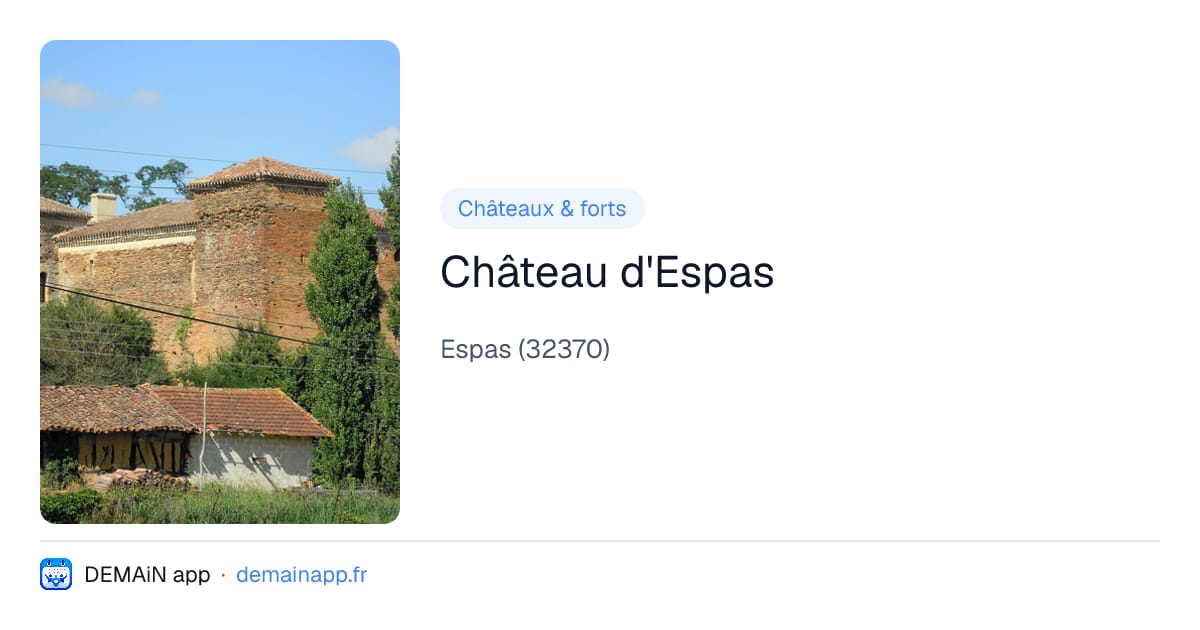 Château d'Espas — Espas
