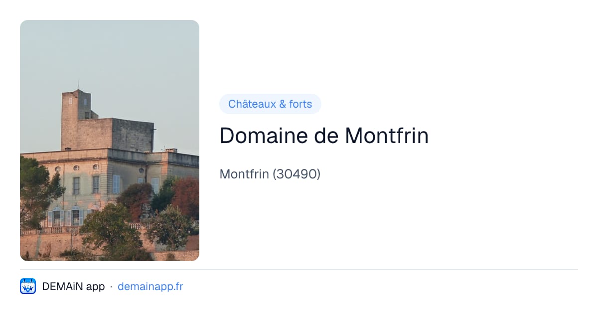 Domaine de Montfrin — Montfrin