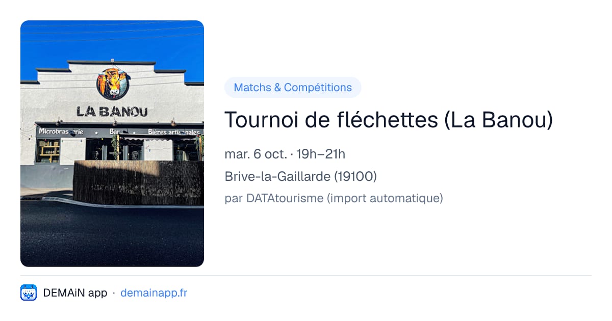 Tournoi de fléchettes (La Banou) — Brive-la-Gaillarde