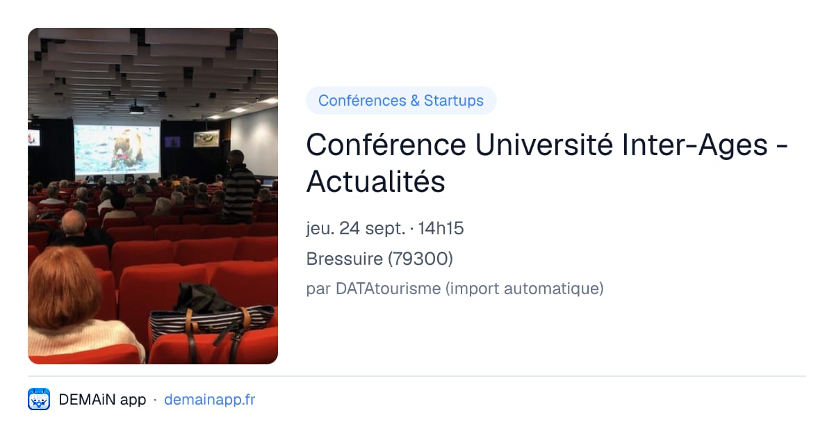Conférence Université Inter-Ages - Actualités — Bressuire