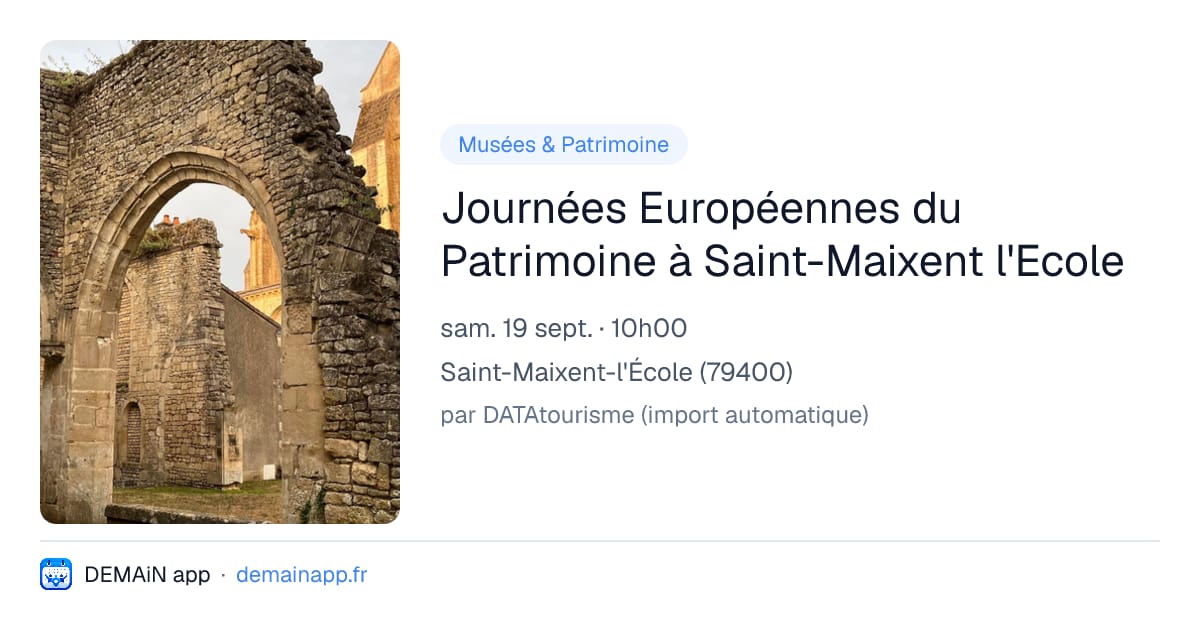 Journées Européennes du Patrimoine à Saint-Maixent l'Ecole — Saint-Maixent-l'École