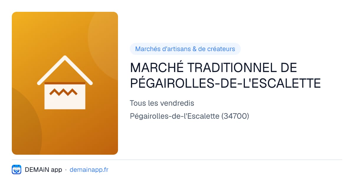MARCHÉ TRADITIONNEL DE PÉGAIROLLES-DE-L'ESCALETTE — Pégairolles-de-l'Escalette