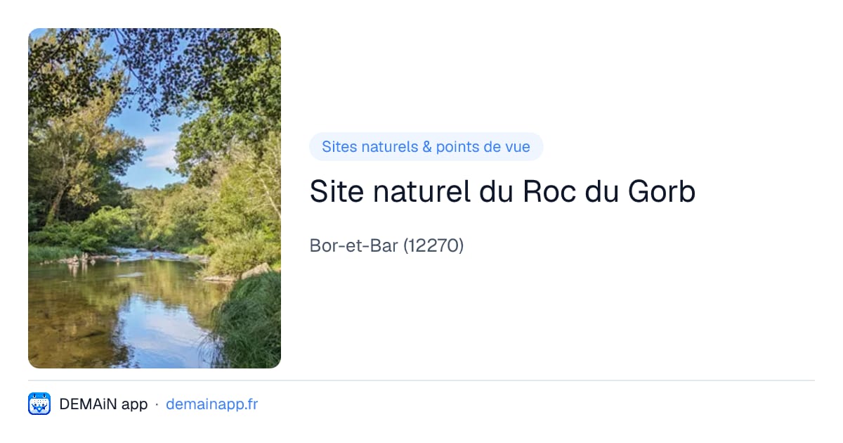 Site naturel du Roc du Gorb — Bor-et-Bar